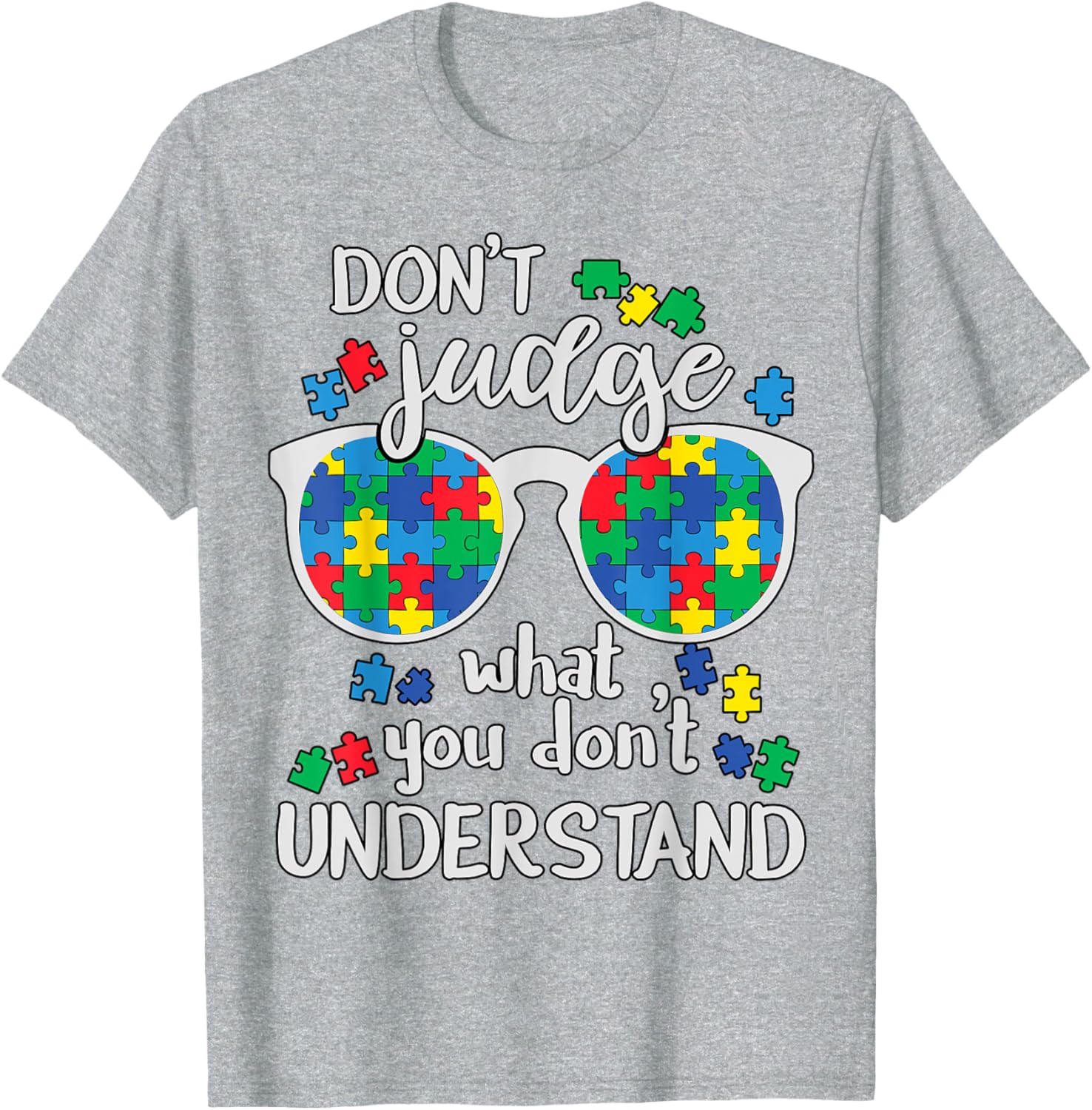 Don't Judge Understand Love Autistic Kids Autism Awareness