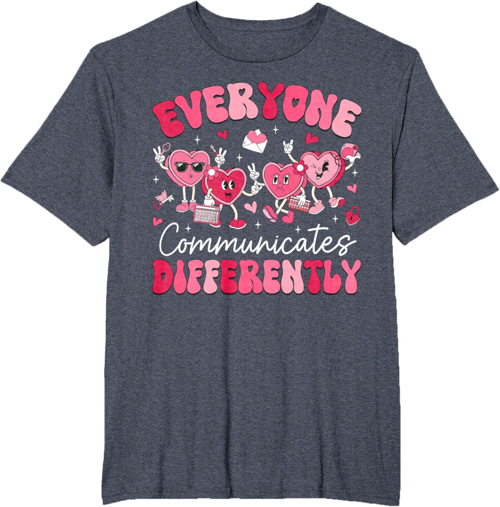 Everyone Communicates Differently Autism Valentines Day